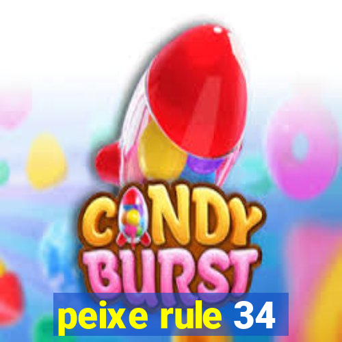 peixe rule 34